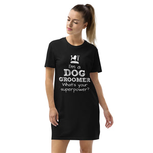 Funny Pet/Dog Groomer Organic Cotton T-shirt Dress