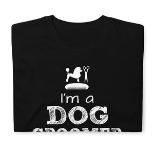 Funny Pet/Dog Groomer Short-Sleeve Unisex T-Shirt