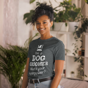 Funny Pet/Dog Groomer Short-Sleeve Unisex T-Shirt