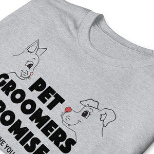 Funny Pet/Dog Groomer Short-Sleeve Unisex T-Shirt - light color