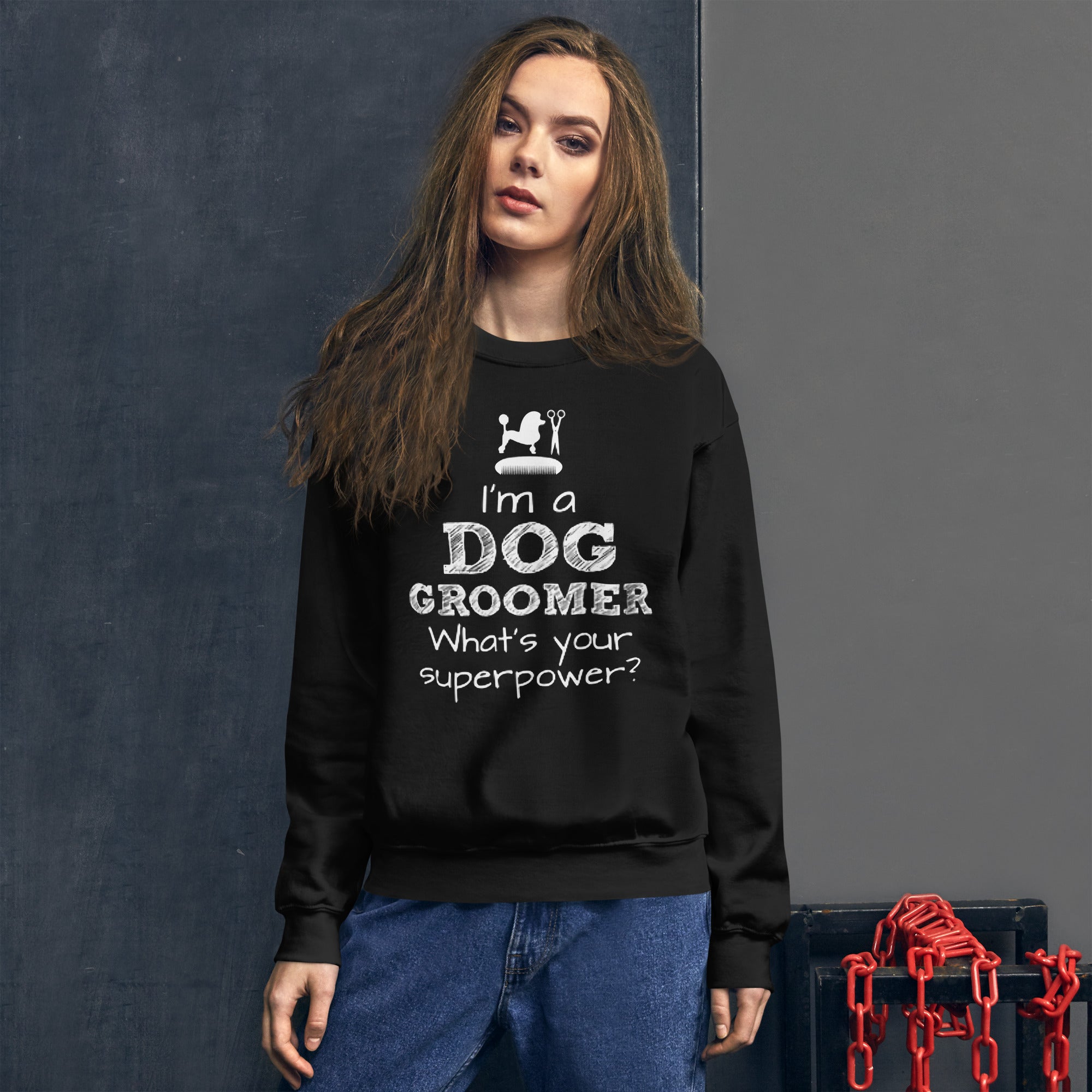 Funny Pet/Dog Groomer Unisex Sweatshirt