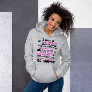 Funny Pet/Dog Groomer Unisex Pullover Hoodie