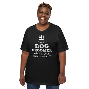 Funny Pet/Dog Groomer Unisex t-shirt