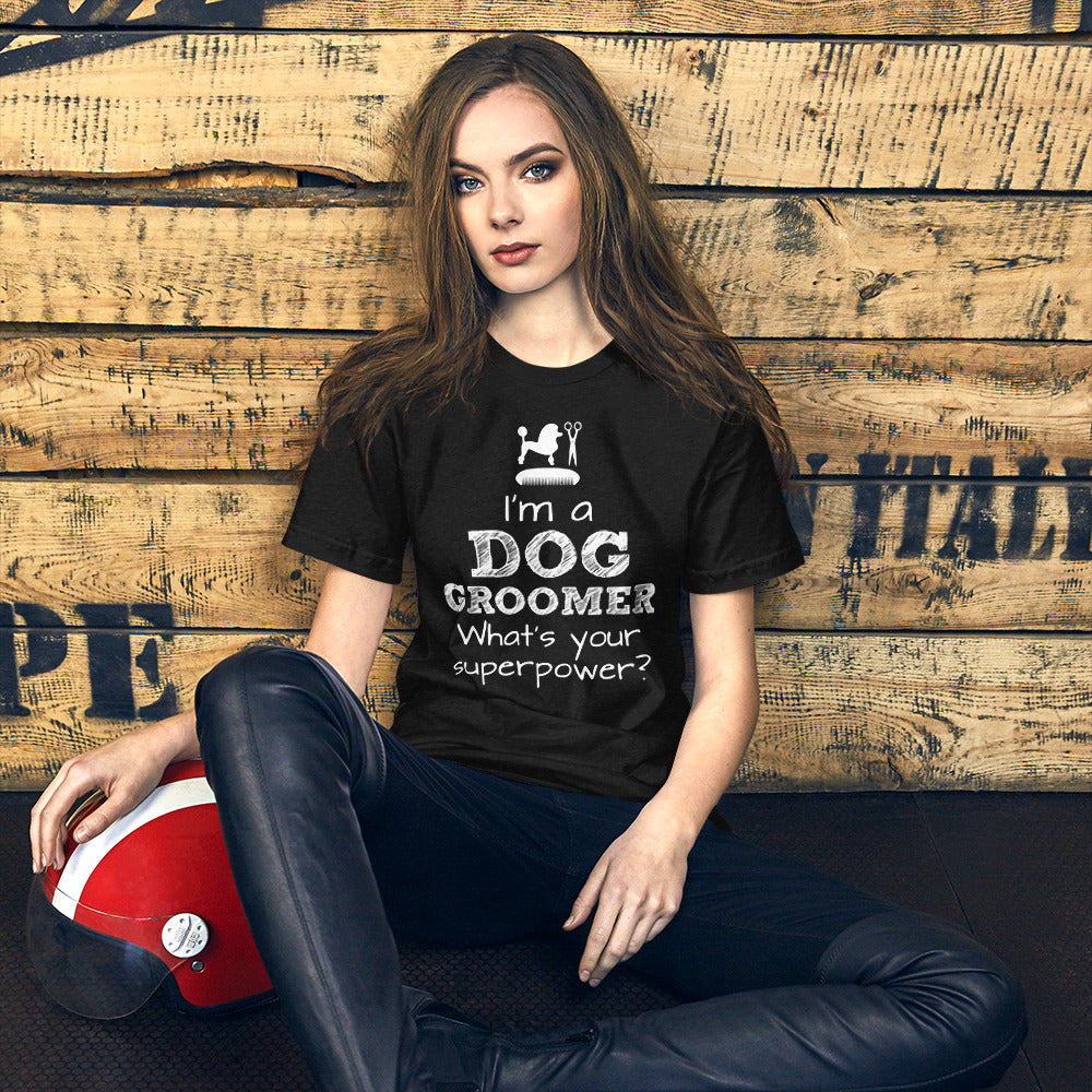 Funny Pet/Dog Groomer Unisex t-shirt