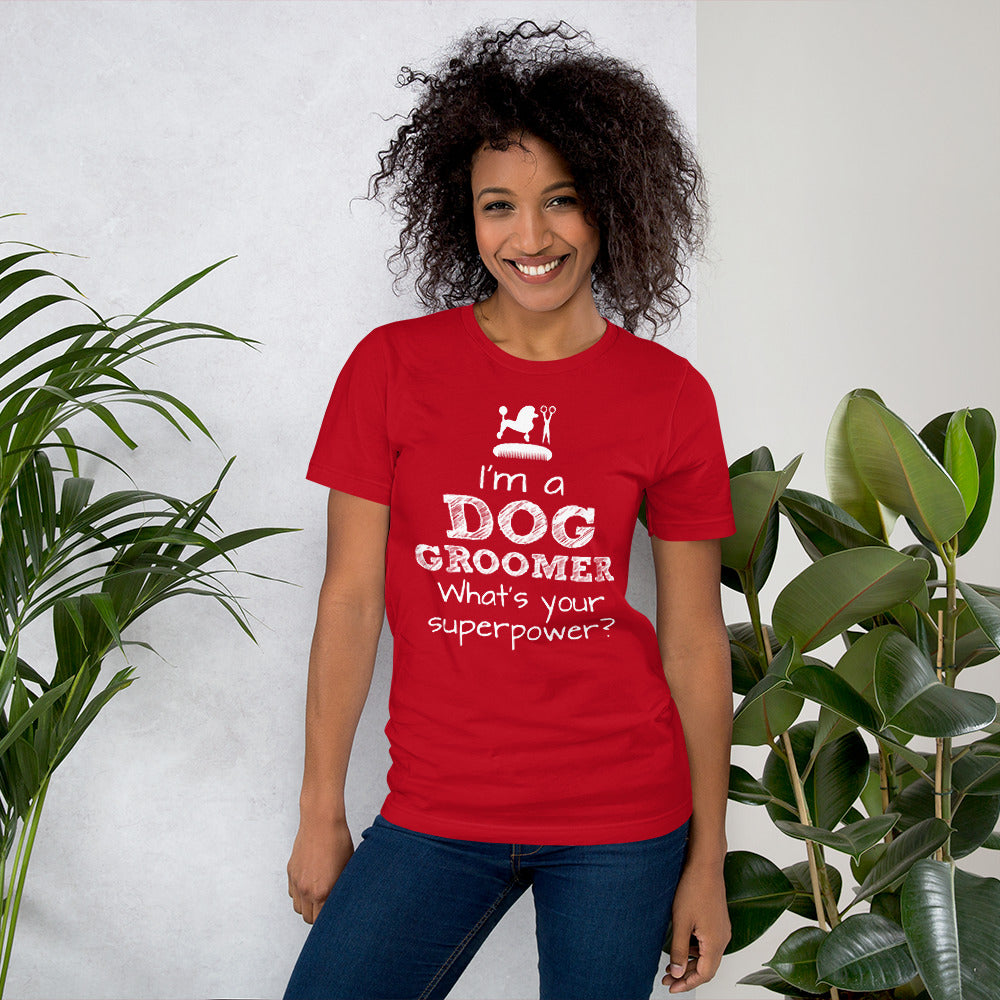 Funny Pet/Dog Groomer Unisex t-shirt