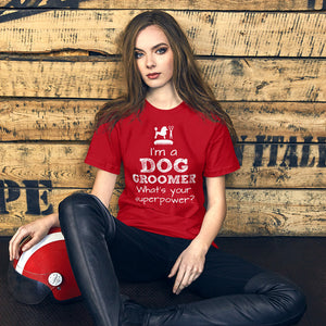 Funny Pet/Dog Groomer Unisex t-shirt