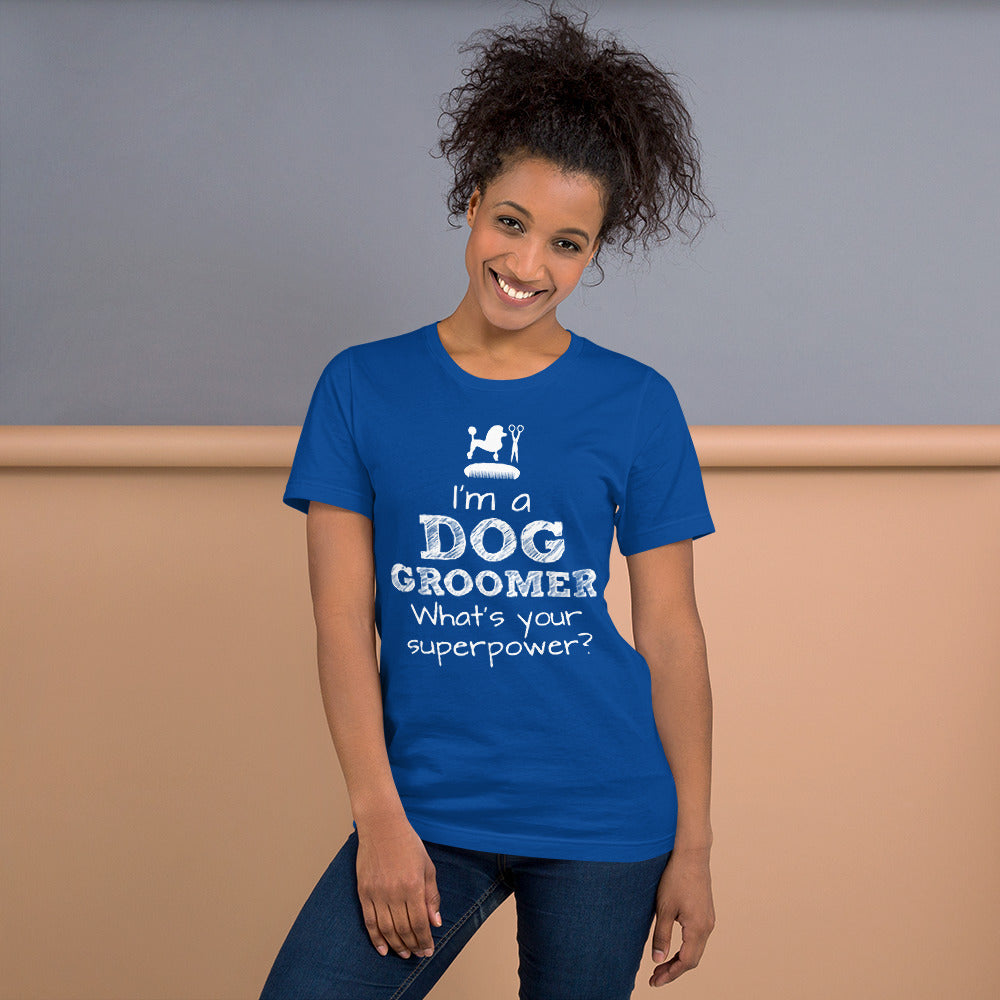 Funny Pet/Dog Groomer Unisex t-shirt