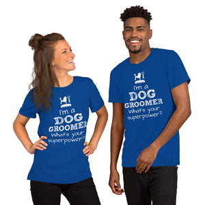 Funny Pet/Dog Groomer Unisex t-shirt