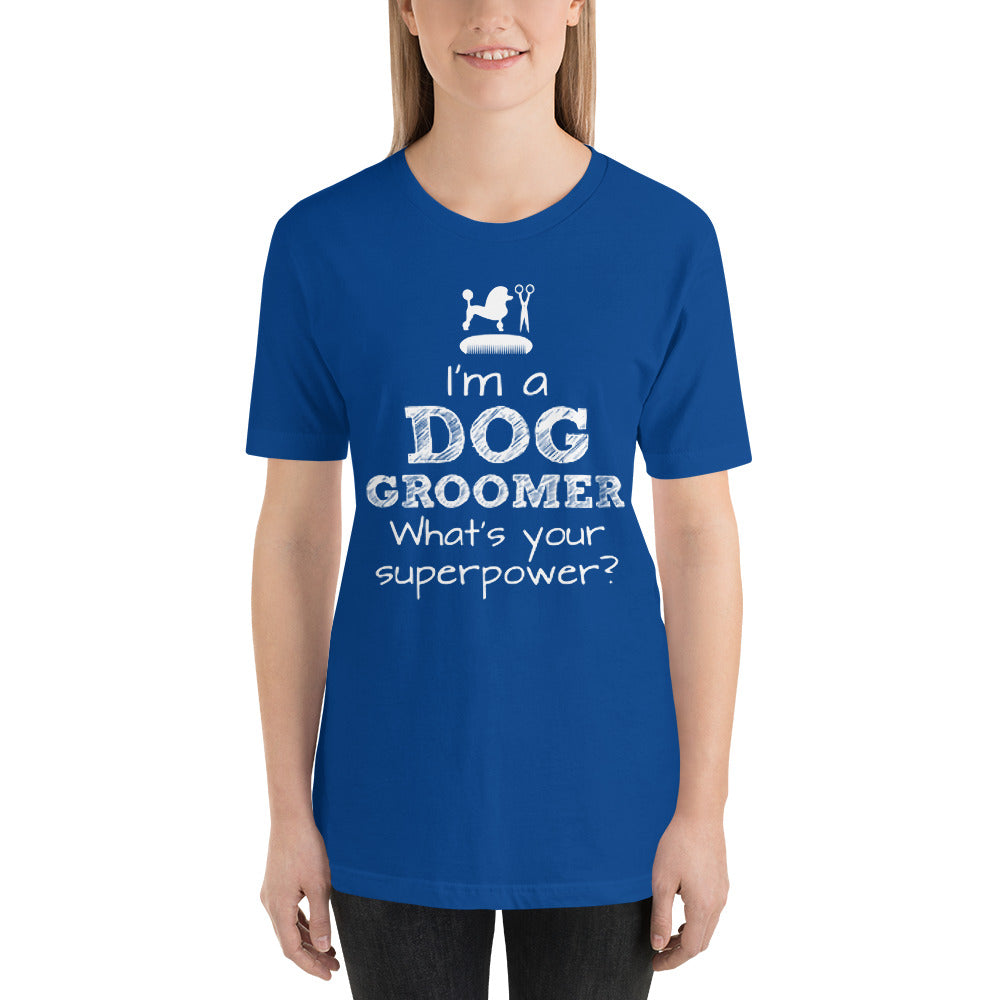 Funny Pet/Dog Groomer Unisex t-shirt