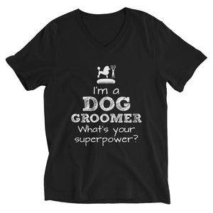 Funny Pet/Dog Groomer Unisex Short Sleeve V-Neck T-Shirt