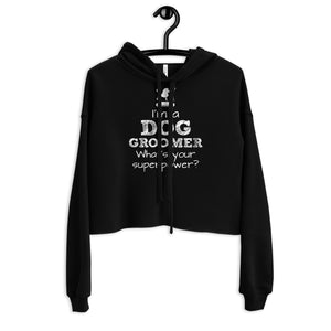 Funny Pet/Dog Groomer Crop Hoodie