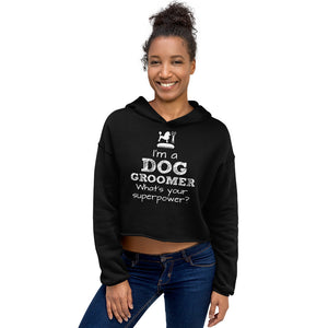 Funny Pet/Dog Groomer Crop Hoodie