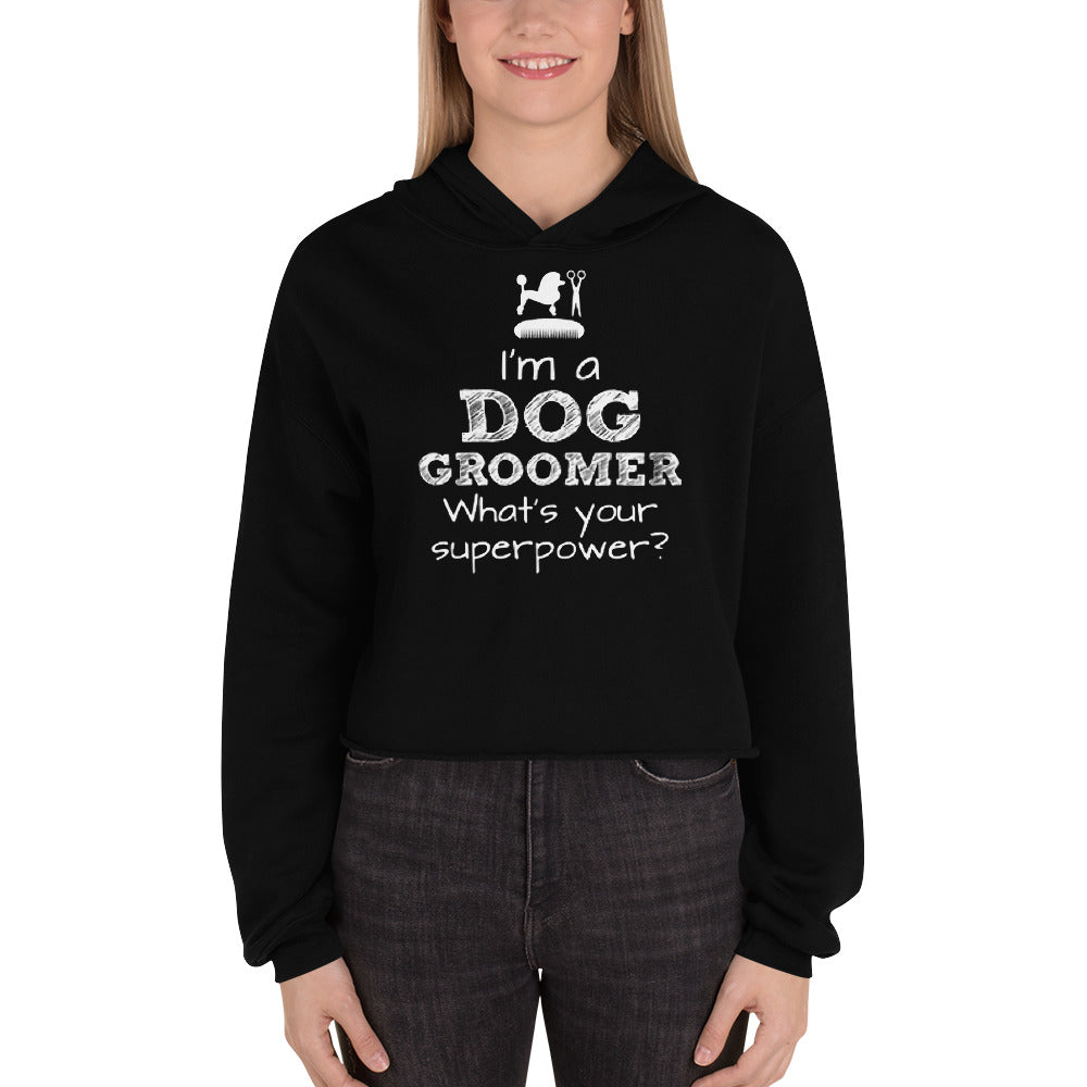 Funny Pet/Dog Groomer Crop Hoodie