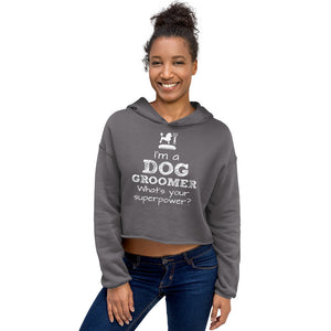 Funny Pet/Dog Groomer Crop Hoodie